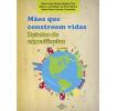 Capa para Mãos que constroem vidas - Relatos de experiências