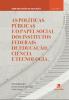 Capa para As políticas públicas e o papel social dos Institutos Federais de Educação, Ciência e Tecnologia