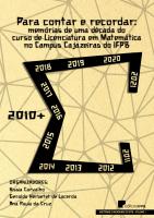 Capa para Para contar e recordar: memórias de uma década  do Curso de Licenciatura  em Matemática no Campus  Cajazeiras do IFPB