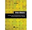 Capa para Viva o Brasil! Reflexões sobre empreendedorismo, marketing, cultura, cotidiano, política e educação