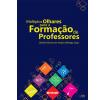 Capa para Múltiplos olhares para a formação de professores